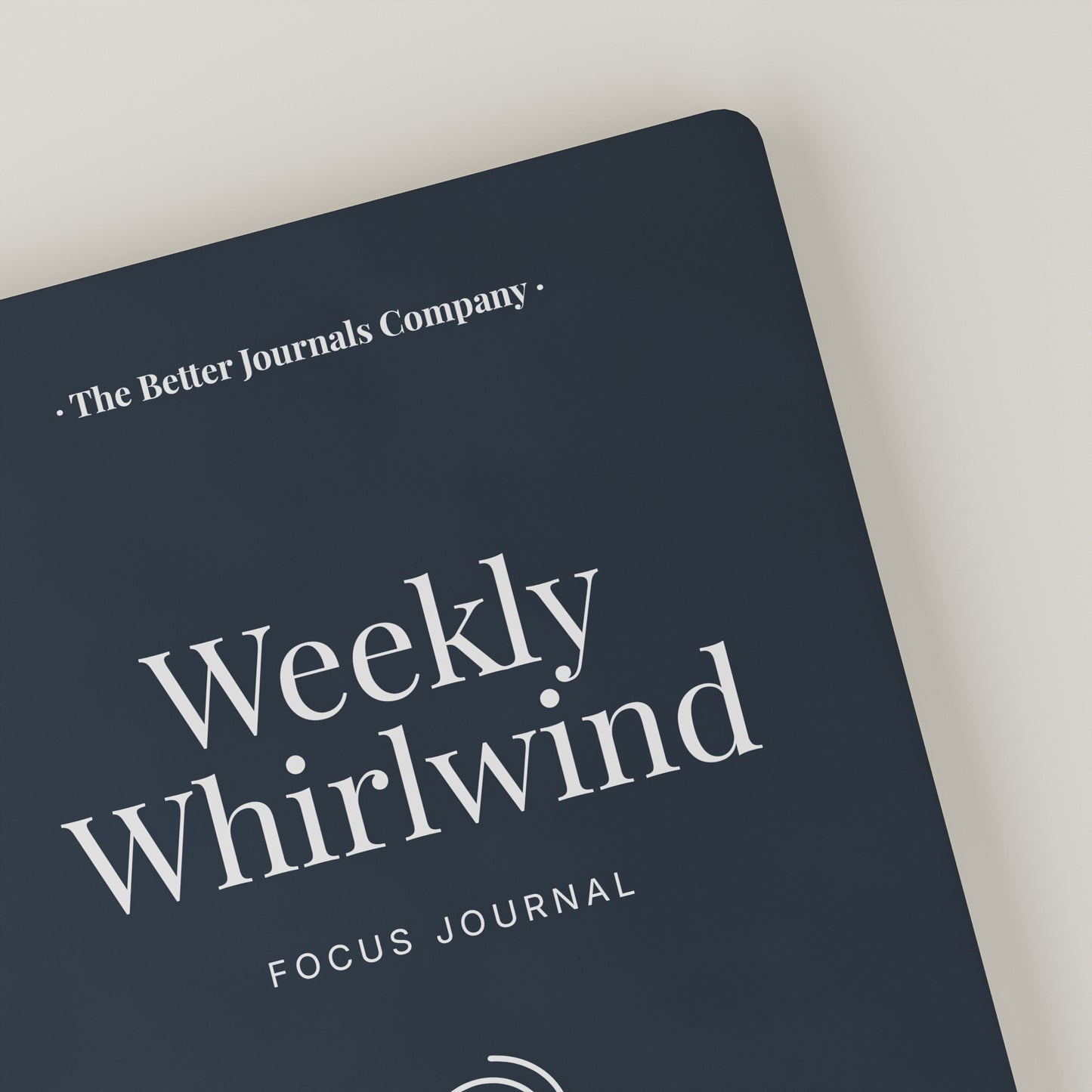 Weekly Whirlwind™ | Focus Journal