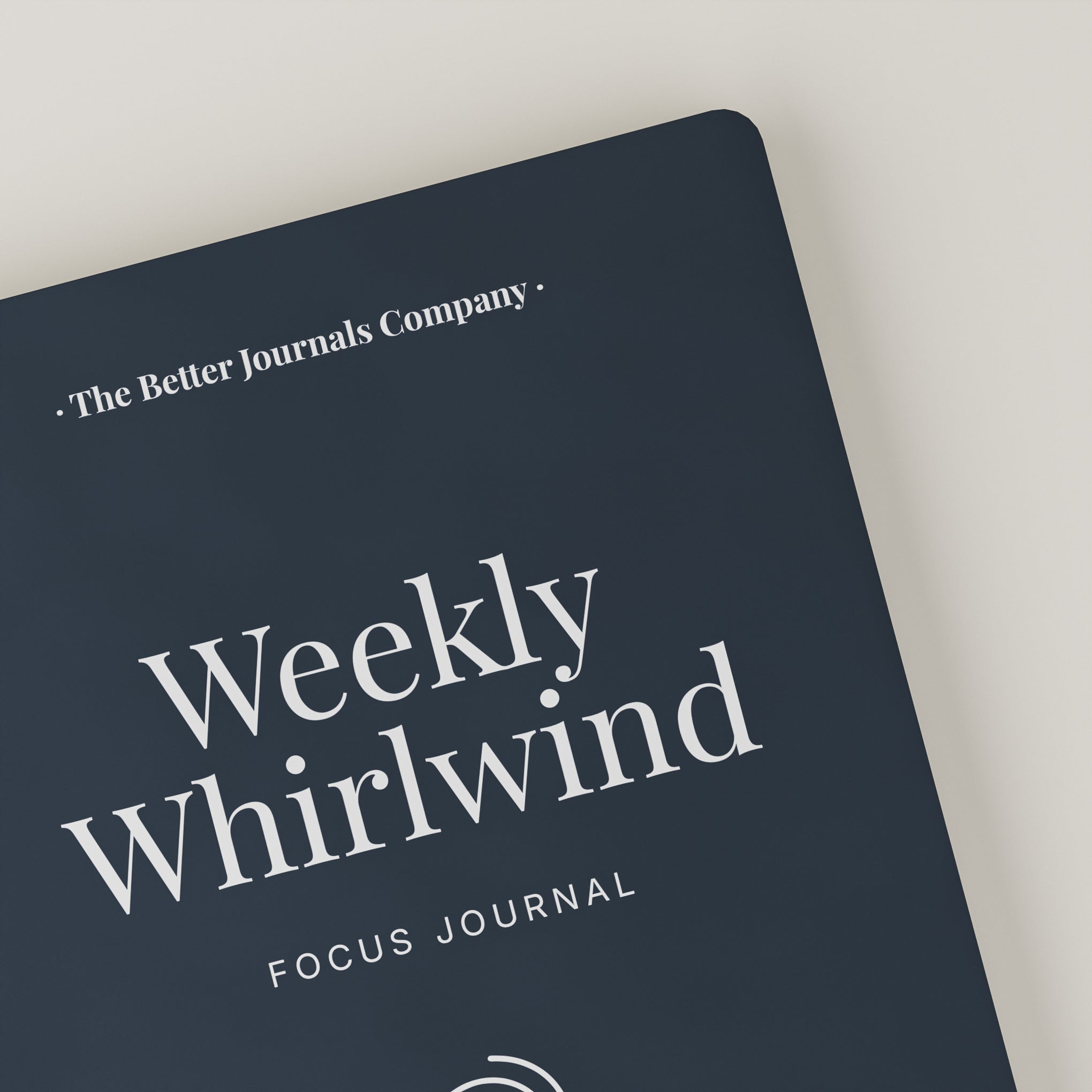 Weekly Whirlwind™ | Focus Journal