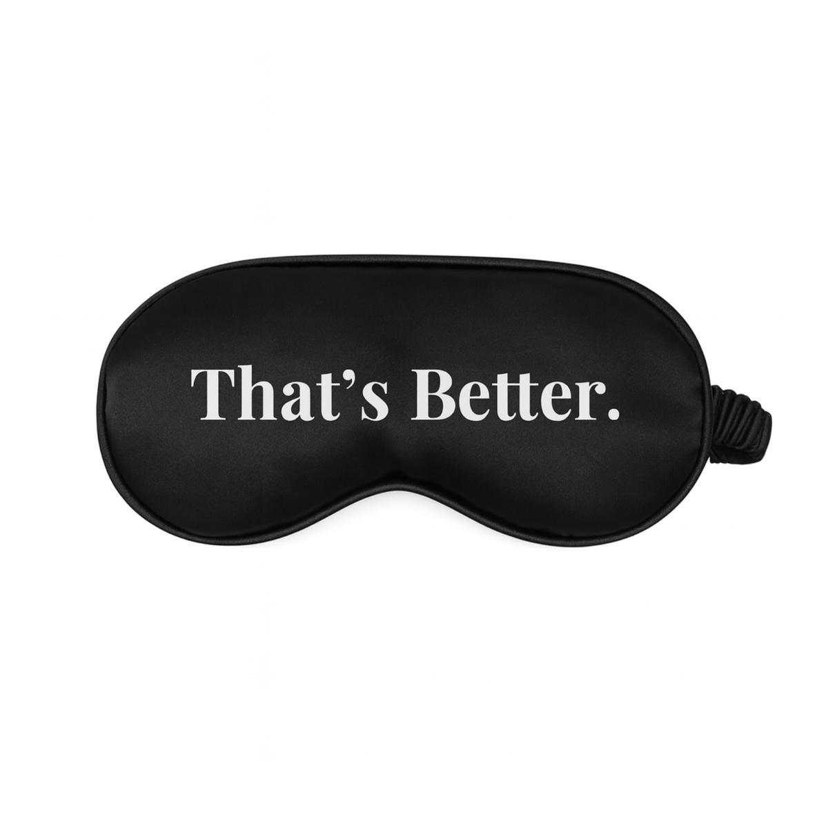 That's Better™ Premium Sleep Mask